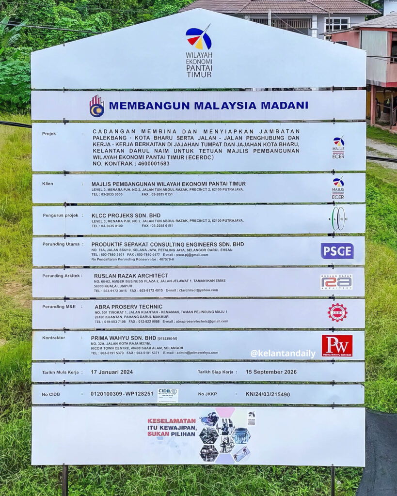 papan projek jambatan palekbang kota bharu