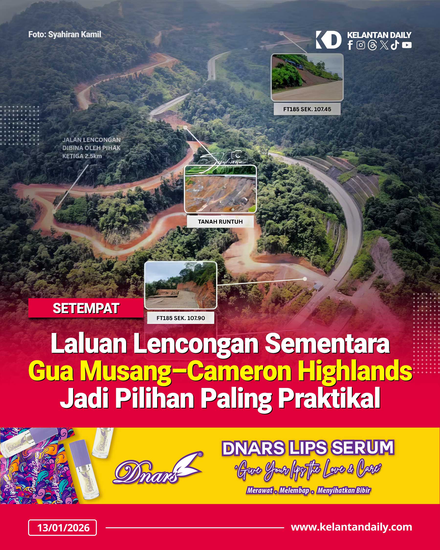 Laluan Lencongan Sementara Gua Musang – Cameron Highlands Jadi Pilihan Paling Praktikal