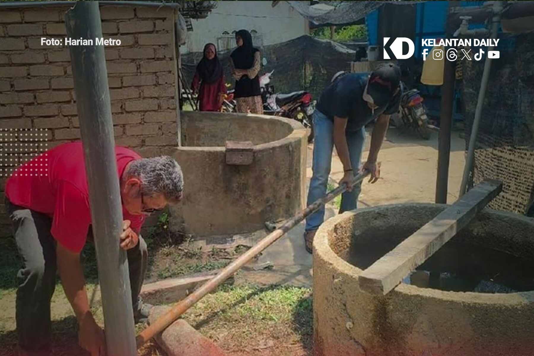 Sudah Beberapa Bulan Tiada Air, Penduduk Gali Telaga Tiub Secara Manual