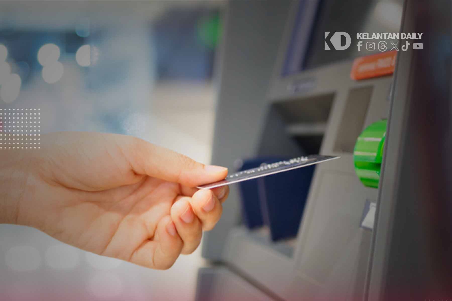Tiada Lagi Caj RM1 Pengeluaran ATM Antara Bank Bermula 1 Julai